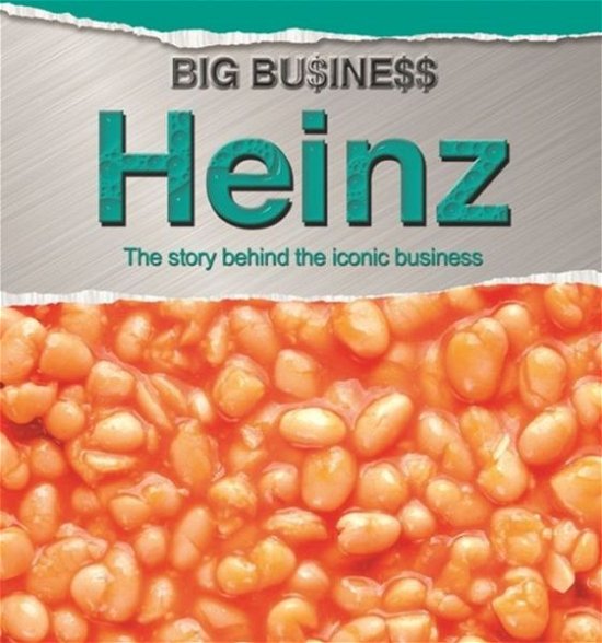 Cover for Cath Senker · Big Business: Heinz - Big Business (Paperback Bog) (2016)