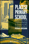 Cover for Patrick Wiegand · Places In The Primary School (Hardcover Book) (1992)