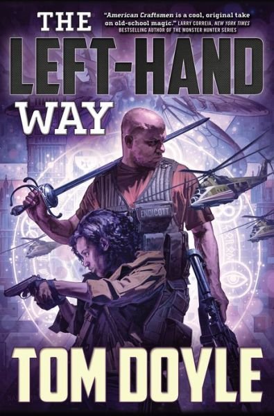 The Left-hand Way - Tom Doyle - Livros - Tor Books - 9780765337528 - 11 de agosto de 2015