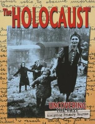 Cover for Lynn Peppas · The Holocaust - Uncovering The Past (Paperback Book) (2015)