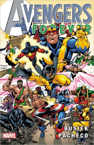 Cover for Kurt Busiek · Avengers Forever 1-12 (Paperback Bog) (2011)