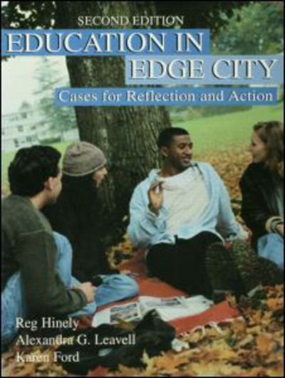 Cover for Reg Hinely · Education in Edge City: Cases for Reflection and Action (Pocketbok) [2 New edition] (2000)