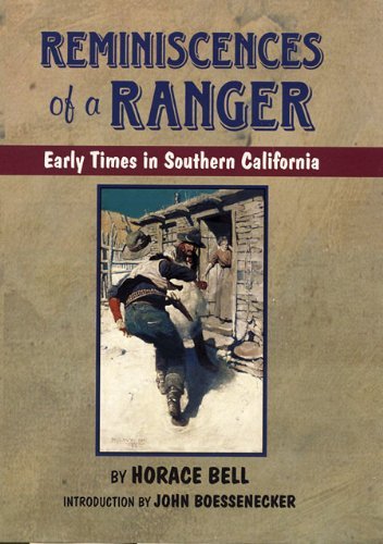Cover for Horace Bell · Reminiscences of a Ranger: Early Times in Southern California (Paperback Book) (2000)