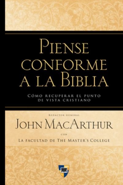 Cover for John Macarthur · Piense Conforme La Biblia (Paperback Book) (2020)