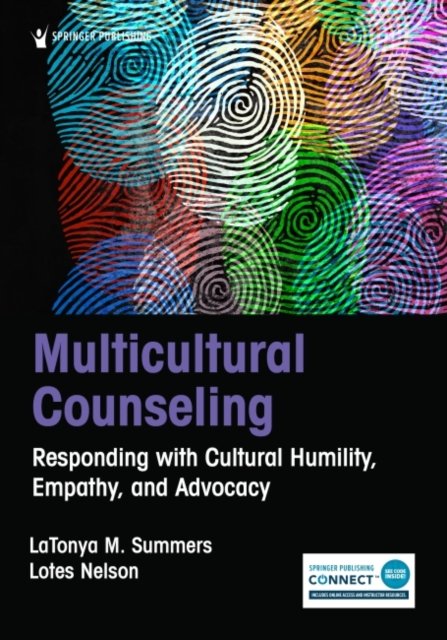 Cover for Multicultural Counseling: Responding with Cultural Humility, Empathy, and Advocacy (Paperback Book) (2022)