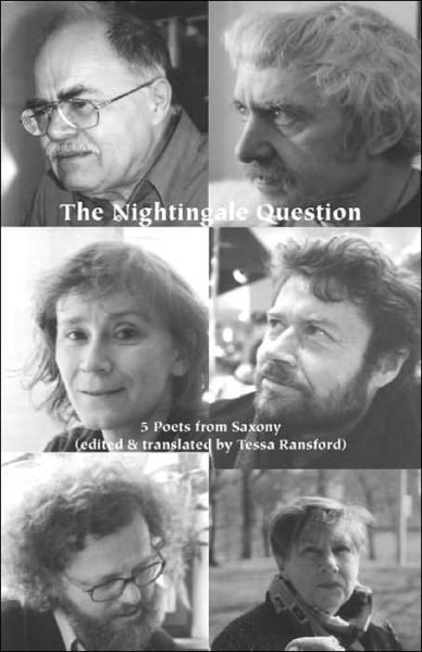 The Nightingale Question: Five Poets from Saxony - Uta Mauersberger - Książki - Shearsman Books - 9780907562528 - 15 lipca 2004