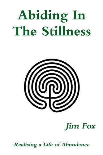 Cover for Jim Fox · Abiding in the Stillness (Paperback Book) (2014)