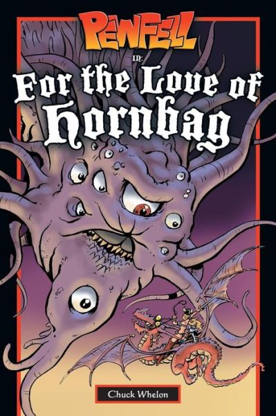 Cover for Chuck Whelon · Pewfell in for the Love of Hornbag (Pocketbok) (2010)