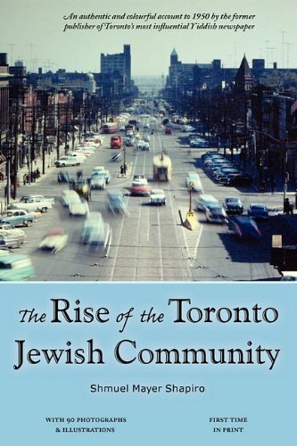 Cover for Shmuel Meyer Shapiro · The Rise of the Toronto Jewish Community (Paperback Bog) (2010)
