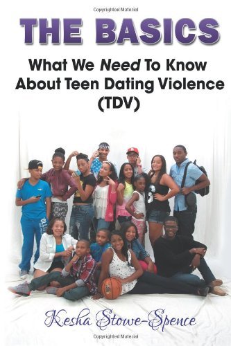 Cover for Kesha Latrell Stowe-spence · &quot;The Basics&quot;: What We Need to Know About Teen Domestic Violence (Tdv) (Pocketbok) (2014)