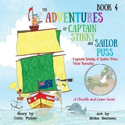 Cover for Colin Fisher · Captain Stinky and Sailor Puss visit Turtalia (Paperback Book) (2021)
