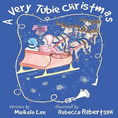 Cover for Meikele Lee · A Very Tubie Christmas (Paperback Book) (2017)