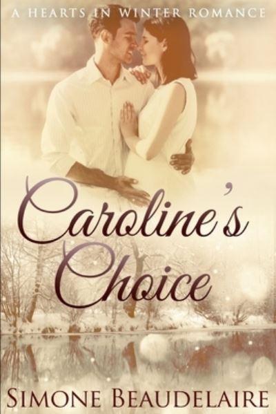 Cover for Simone Beaudelaire · Caroline's Choice (Paperback Book) (2021)