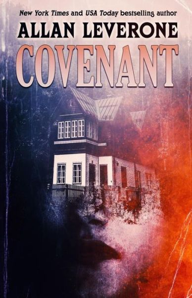 Cover for Allan Leverone · Covenant (Paperback Book) (2019)