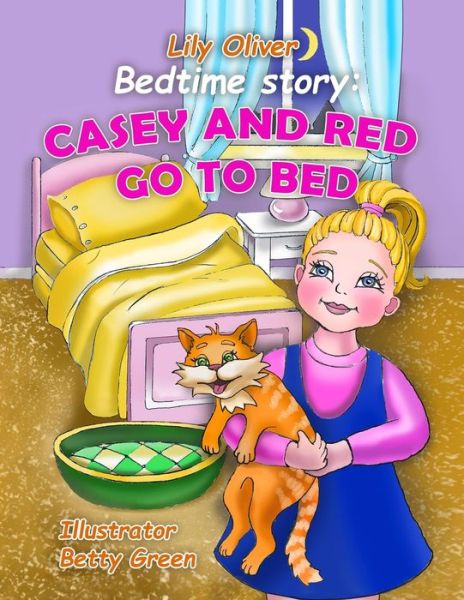 Cover for Lily Oliver · Bedtime Story (Paperback Book) (2019)