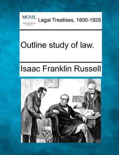 Cover for Isaac Franklin Russell · Outline Study of Law. (Paperback Bog) (2010)