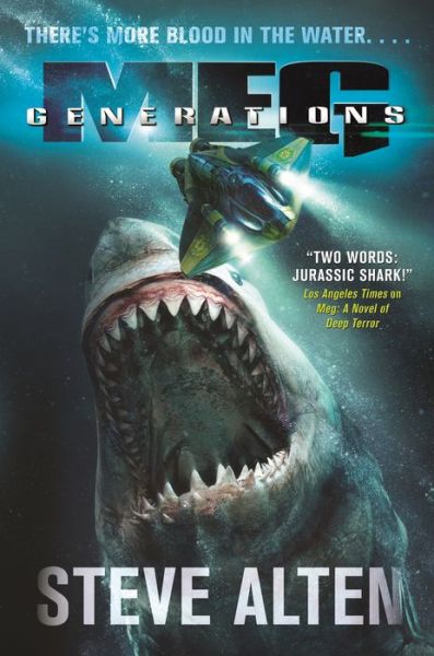 Cover for Steve Alten · MEG: Generations - MEG (Paperback Book) (2020)