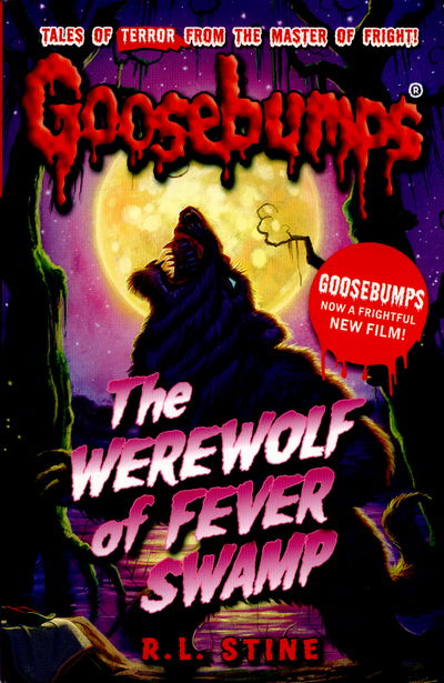 Cover for R.L. Stine · The Werewolf of Fever Swamp - Goosebumps (Paperback Book) (2015)