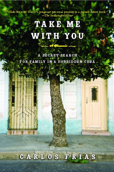 Carlos Frias · Take Me with You (Paperback Book) (2009)