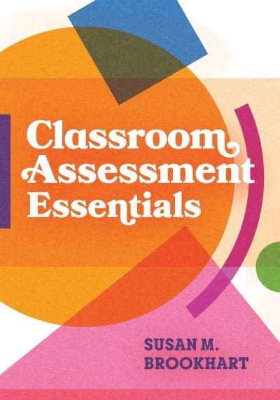 Cover for Susan M. Brookhart · Classroom Assessment Essentials (Book) (2023)