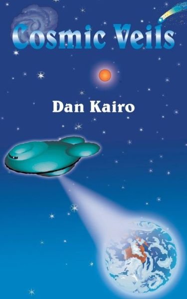 Cover for Dan Kairo · Cosmic Veils (Paperback Book) (2005)