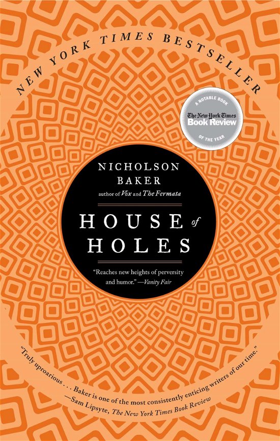 Cover for Nicholson Baker · House of Holes: a Book of Raunch (Paperback Book) (2012)