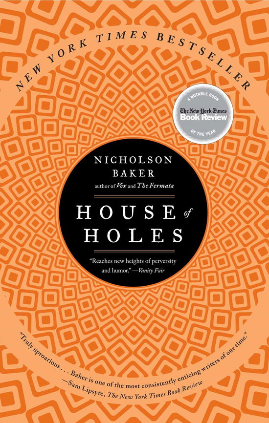 House of Holes: a Book of Raunch - Nicholson Baker - Books - Simon & Schuster - 9781439189528 - February 7, 2012