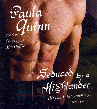 Cover for Paula Quinn · Seduced by a Highlander  (Children of the Mist Series, Book 2) (The Children of the Mist) (Audiobook (CD)) [Unabridged edition] (2010)