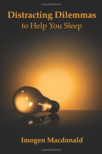 Cover for Imogen Macdonald · Distracting Dilemmas to Help You Sleep (Taschenbuch) (2010)