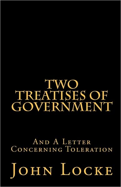 Cover for John Locke · Two Treatises of Government and a Letter Concerning Toleration (Paperback Book) (2010)