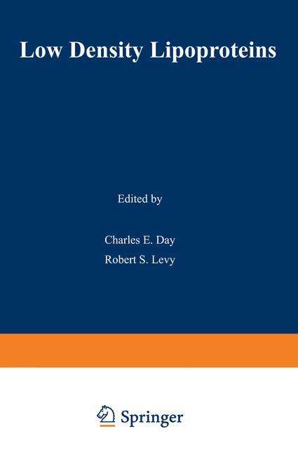 Low Density Lipoproteins - Charles Day - Books - Springer-Verlag New York Inc. - 9781468422528 - March 22, 2012