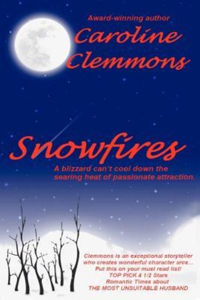 Cover for Caroline Clemmons · Snowfires (Paperback Book) (2012)