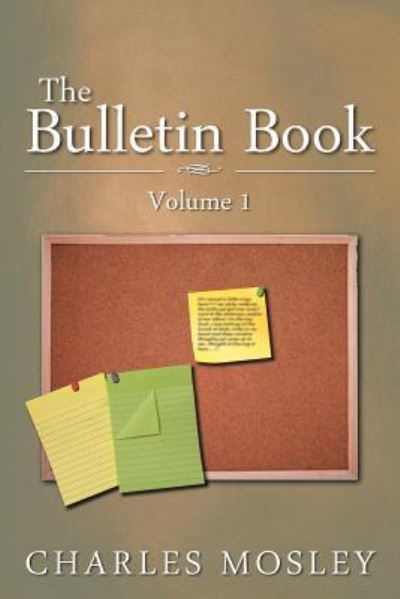 Cover for Charles Mosley · The Bulletin Book: Volume 1 (Paperback Book) (2012)