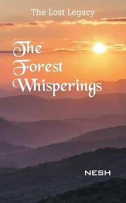 Cover for Nesh · The Forest Whisperings (Pocketbok) (2015)