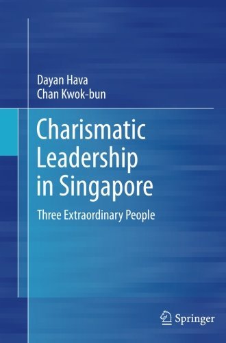Cover for Dayan Hava · Charismatic Leadership in Singapore: Three Extraordinary People (Paperback Book) [2012 edition] (2014)