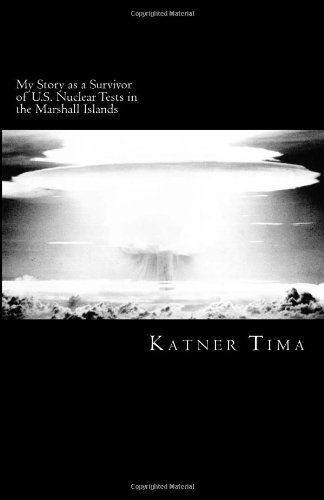 Cover for Katner Tima · My Story As a Survivor of U.s. Nuclear Tests in the Marshall Islands (Pocketbok) (2013)