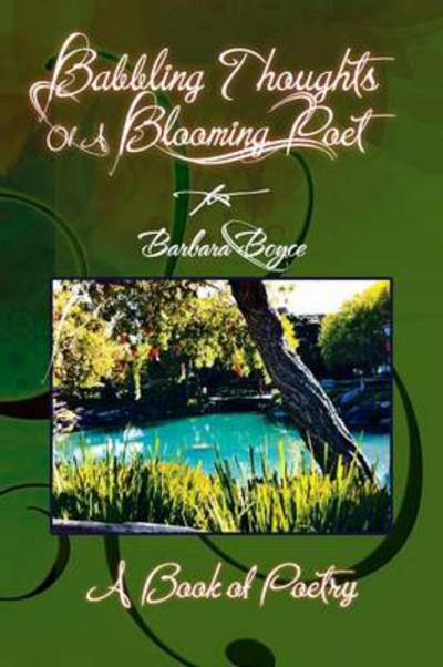 Cover for Barbara Boyce · Babbling Thoughts of a Blooming Poet (Paperback Book) (2014)