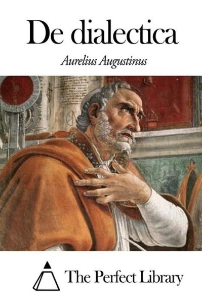 Cover for Aurelius Augustinus · De Dialectica (Paperback Bog) (2014)