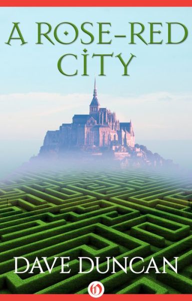 Cover for Dave Duncan · A Rose-Red City (Paperback Book) (2014)