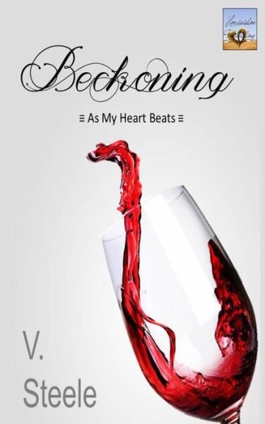 Cover for V Steele · Beckoning (Paperback Book) (2014)