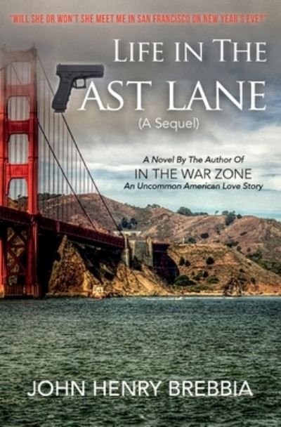 Cover for John Henry Brebbia · Life In The Fast Lane (Paperback Book) (2015)