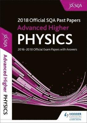 Cover for Sqa · Advanced Higher Physics 2018-19 SQA Past Papers with Answers (Pocketbok) (2018)
