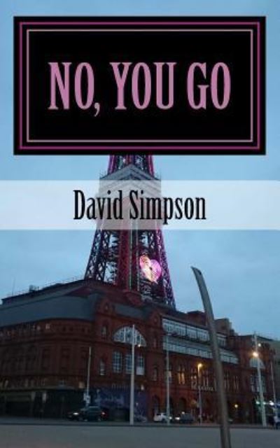 Cover for David Simpson · No, You Go (Pocketbok) (2015)