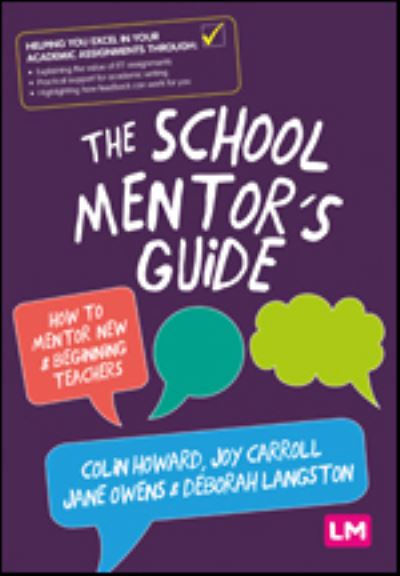 Cover for Colin Howard · The School Mentor’s Guide: How to mentor new and beginning teachers (Hardcover Book) (2020)