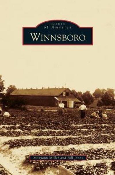 Cover for Maryann Miller · Winnsboro (Hardcover Book) (2013)