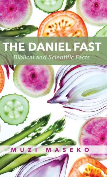 Cover for Muzi Maseko · Daniel Fast (Book) (2017)