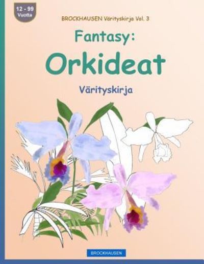 Cover for Dortje Golldack · BROCKHAUSEN Varityskirja Vol. 3 - Fantasy (Paperback Book) (2016)