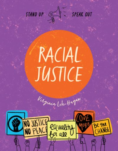 Cover for Virginia Loh-Hagan · Racial Justice (Book) (2021)