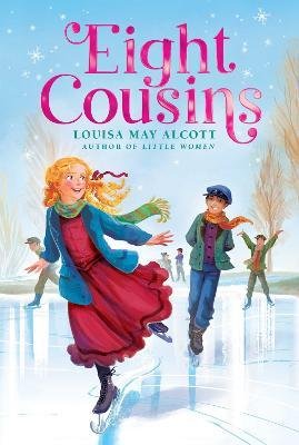 Cover for Louisa May Alcott · Eight Cousins (Taschenbuch) (2023)