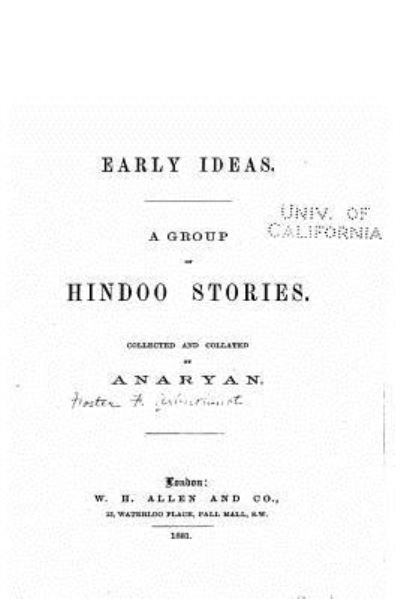 Cover for Anaryan · Early Ideas. A Group of Hindoo Stories (Paperback Book) (2016)